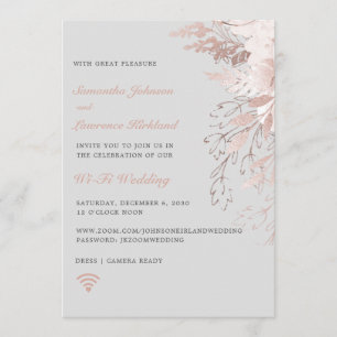 Virtual Wedding WiFi Zoom Dusty Rose Grey Floral Invitation
