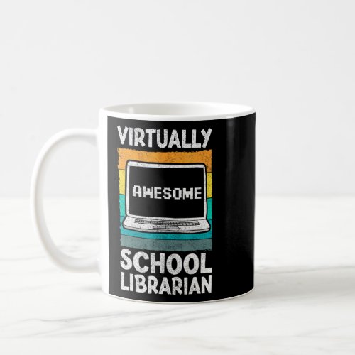 Virtually Awesome School Librarian Apparel Back Sc Coffee Mug