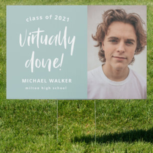 virtually done graduation announcement banner sig sign