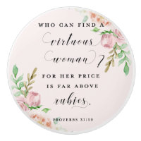Virtuous Woman Proverbs 31 Ceramic Pull