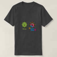 Virus and Retro Virus Funny T-Shirt