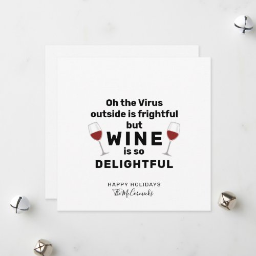 Virus Outside is Frightful Funny Christmas Pun Holiday Card