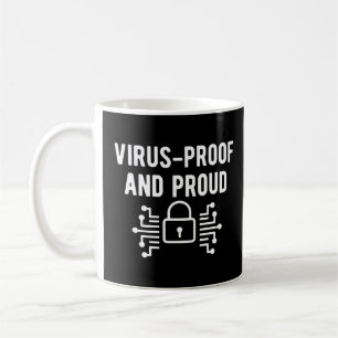Virus Proof And Proud Cyber Security Coffee Mug