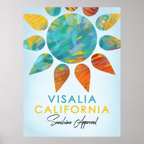 Visalia California Sunshine Travel Poster