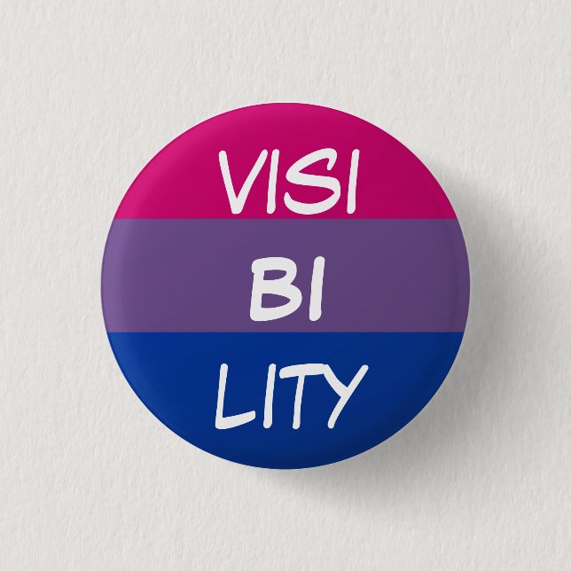 Visi-BI-lity badge Pinback Button (Front)