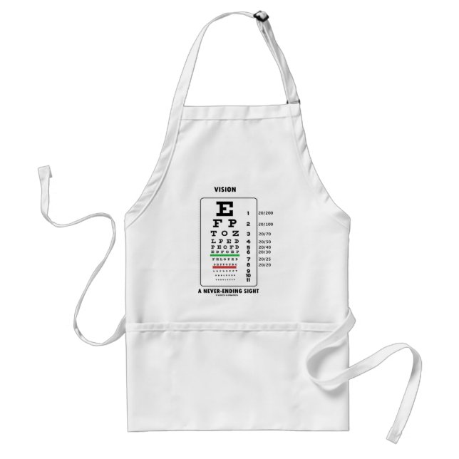 Vision A Never-Ending Sight (Snellen Chart) Adult Apron (Front)