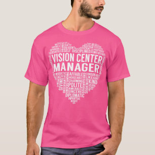 Vision Center Manager Heart T-Shirt