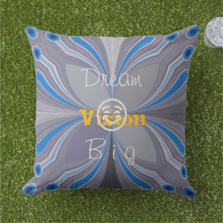 Vision dream perfect nice lovely home decor " outdoor pillow