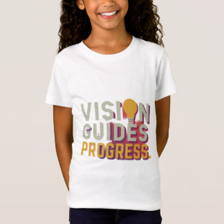 Vision Guides Progress T-Shirt