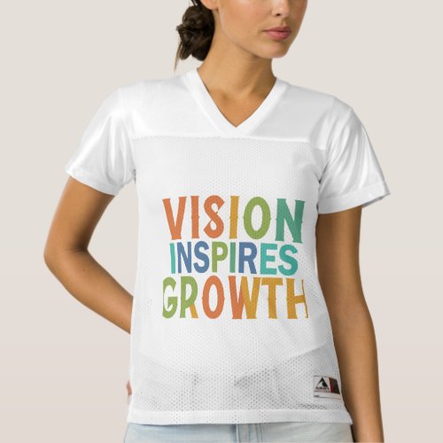 Vision inspire growth T_shirts fashion 