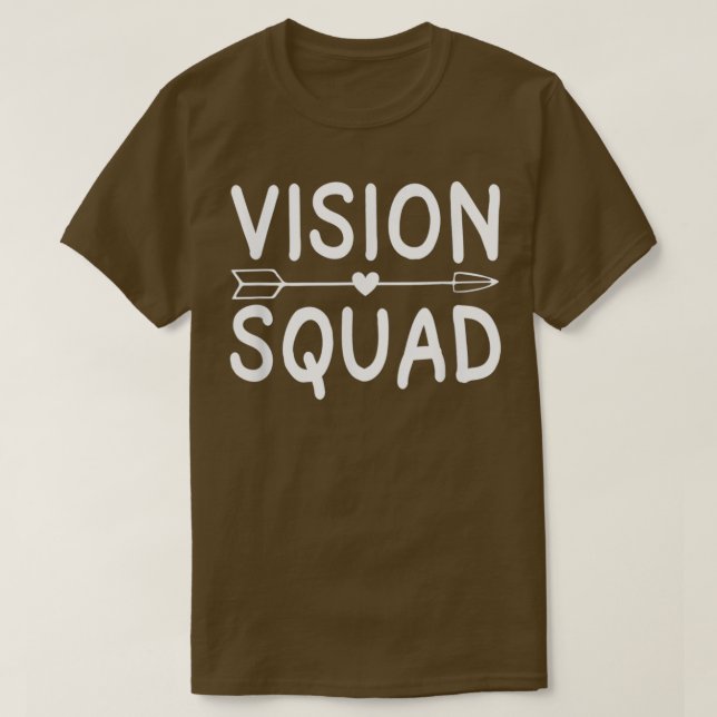 Vision Squad Optometrist Optometry Eyes Doctor Gif T-Shirt (Design Front)