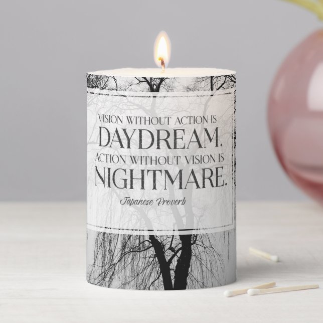 Vision Without Action Pillar Candle (In Situ)