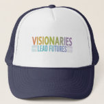 Visionaries Lead Futures Trucker Hat