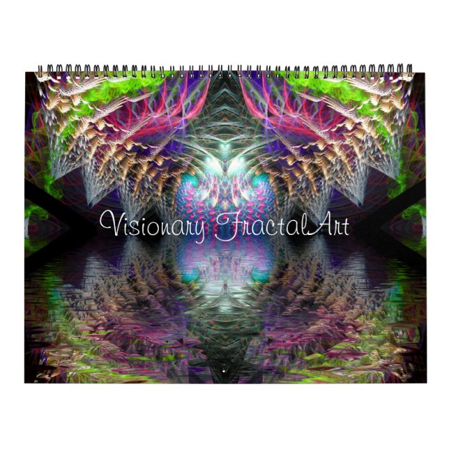 Visionary Fractal Art 12 Months Calendar (Cover)