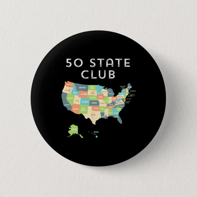 Visit All 50 States Shirt  Button (Front)