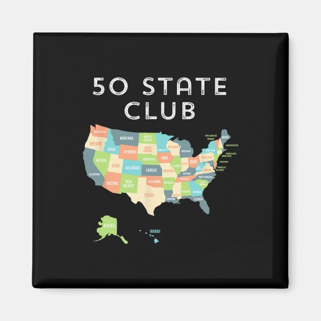 Visit All 50 States Shirt  Magnet (Front)