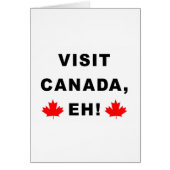 Visit Canada Eh! (Front)