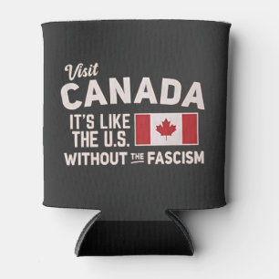 Visit Canada It’s Like the US But Without Fascism Can Cooler