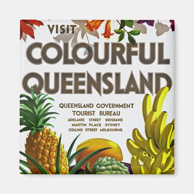 Visit Colorful Queensland Magnet (Front)