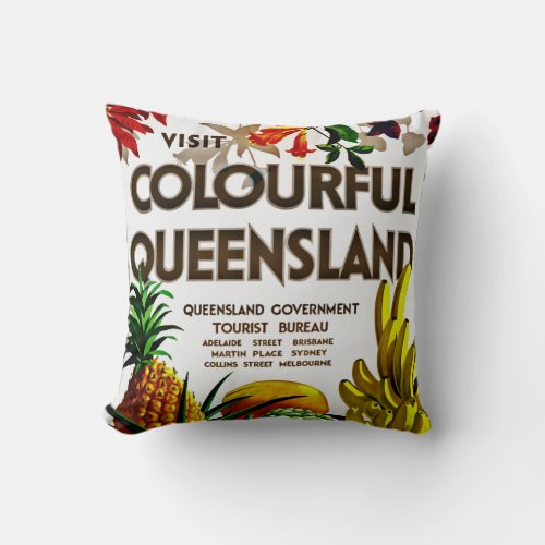 Visit Colorful Queensland Throw Pillow