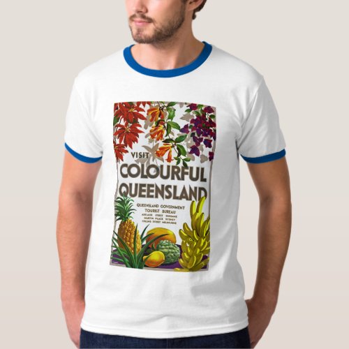 Visit Colourful Queensland T_Shirt