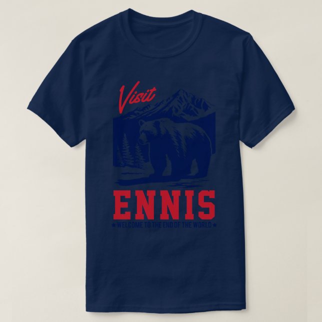 Visit Ennis Alaska Original Faded Style Design TSh T-Shirt (Design Front)