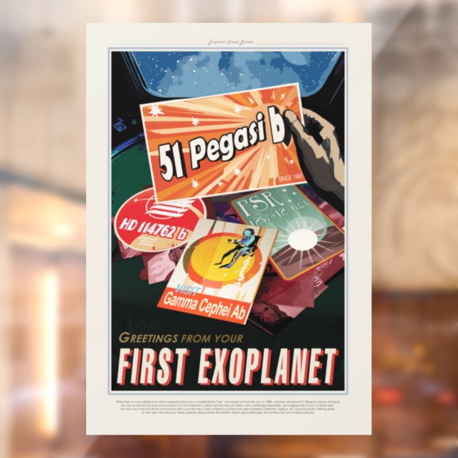 Visit First Exoplanet Found Outside Solar System  Window Cling (Sheet 2)