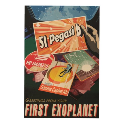 Visit First Exoplanet Found Outside Solar System  Wood Wall Art