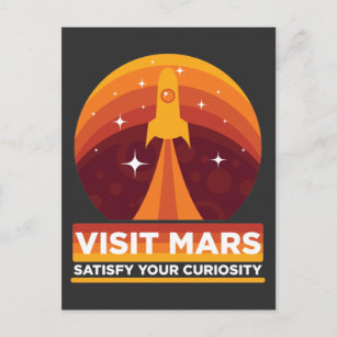 Visit Mars Space Astronomy Satisfy your curiosity Postcard