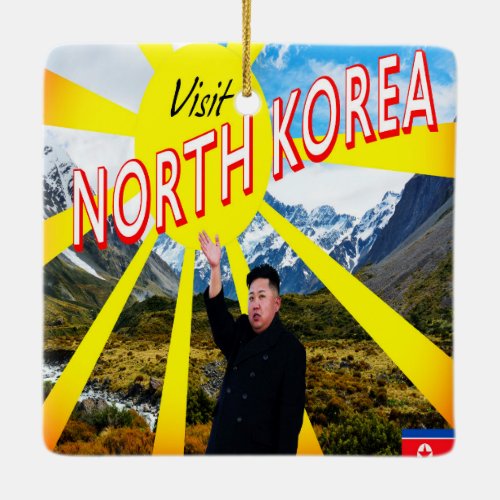 Visit North Korea Ceramic Ornament