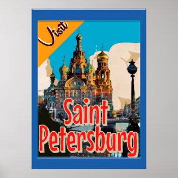 Visit Saint Petersburg Vintage Poster Remastered by vaughnsuzette at Zazzle