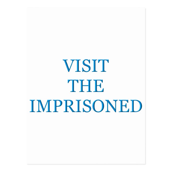 Visit the imprisoned post card