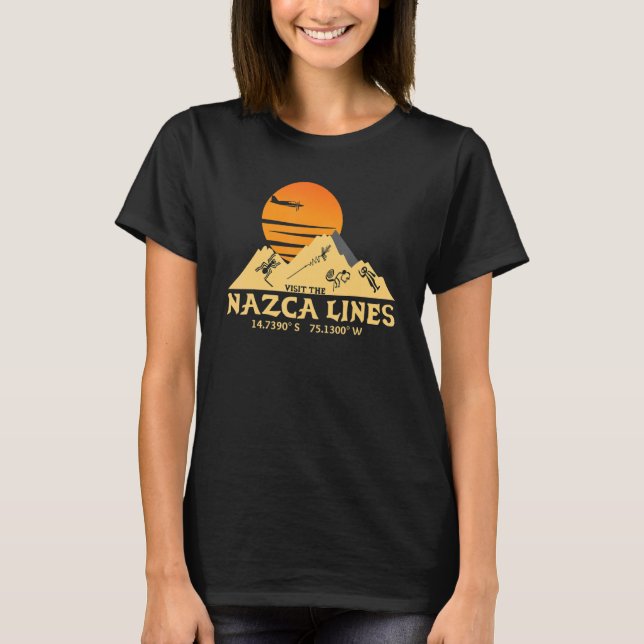 Visit the Nazca Lines Southern Peru Coordinates T-Shirt (Front)