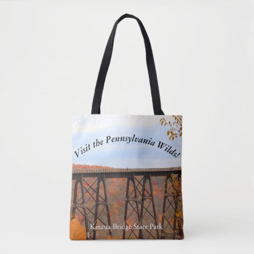 Visit The Pennsylvania Wilds Kinzua Bridge Tote Bag