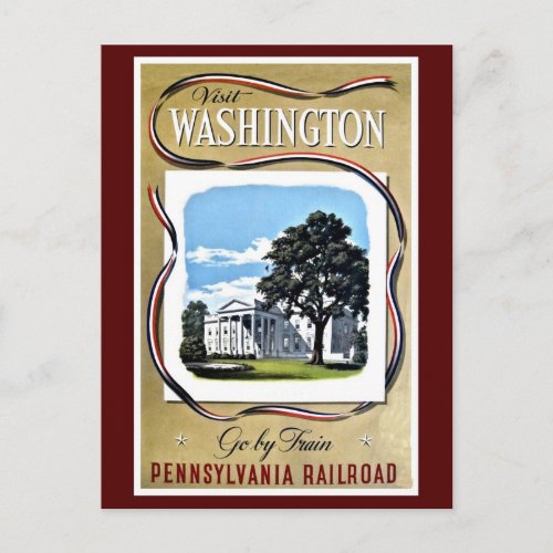 Visit Washington by train Pennsylvania RR Postcard