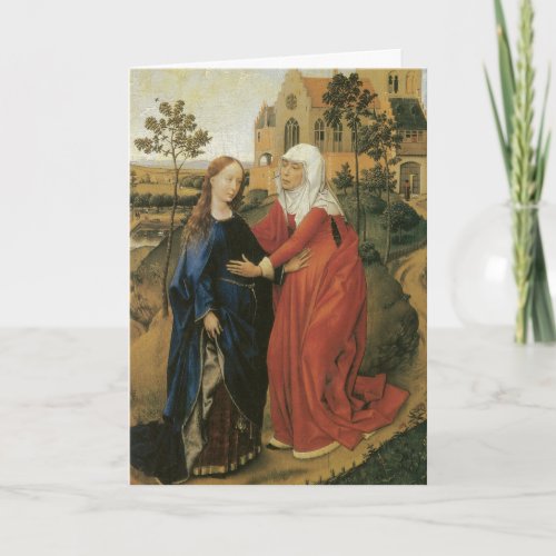 Visitation of Mary  Rogier Van Der Weyden Holiday Card