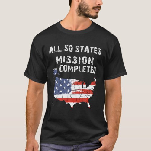 Visited All 50 States American Traveling Geographi T_Shirt