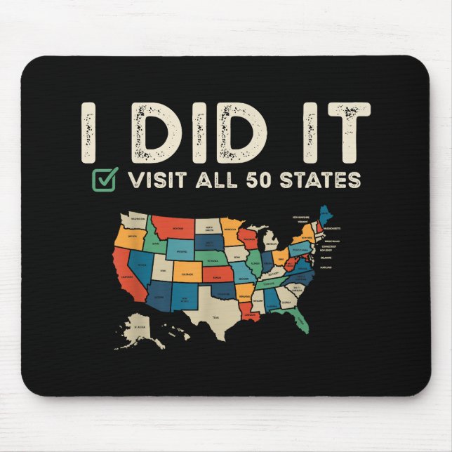 Visited All 50 US States - USA Map Travel - Visit  Mouse Pad (Front)