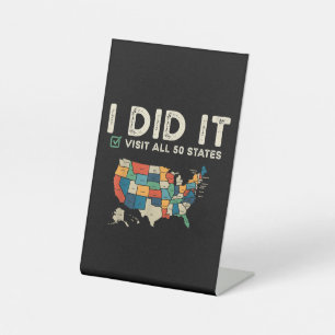 Visited All 50 US States - USA Map Travel - Visit Pedestal Sign