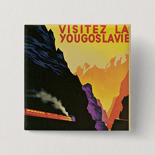 Visitez La Yougoslavie Button (Front)