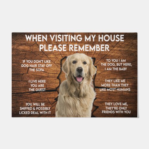 Visiting My House Remember Labrador Retriever  Doormat
