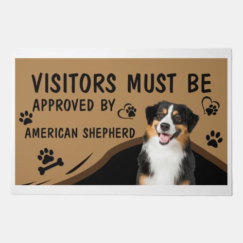 Visitor Must Be Approved By American Shepherd Doormat