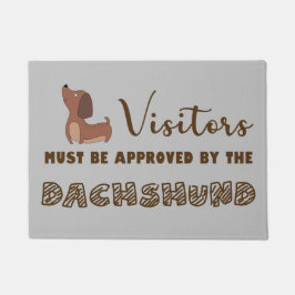 Visitors must be approved by the Dachshund doormat