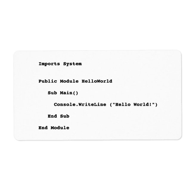 Visual Basic Hello World Greeting Label (Front)