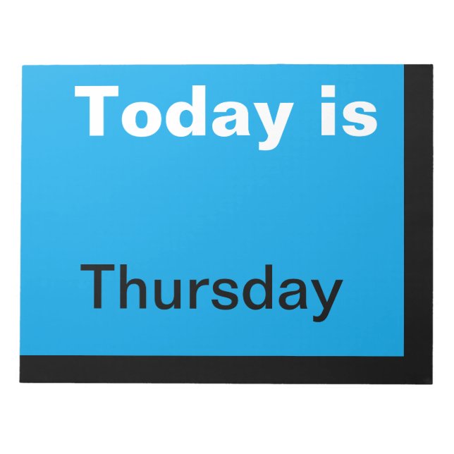 Visual Calendar Tools Day of the Week Thursday Notepad (Front)