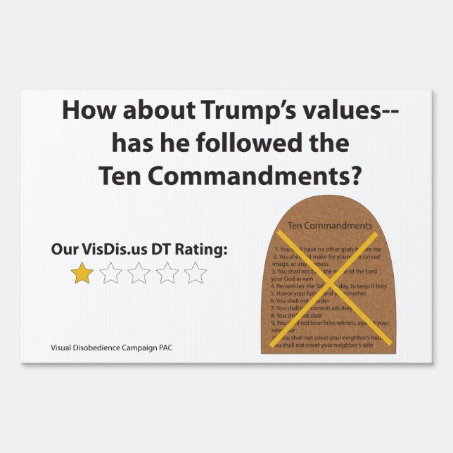 Visual Disobedience Ten Commandments Yard Sign (Front)