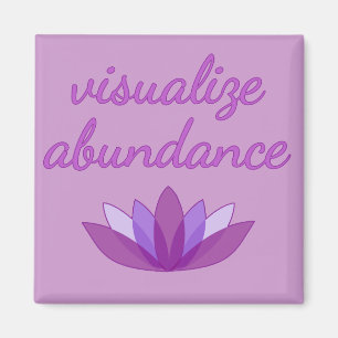 Visualize Abundance with Lotus Magnet