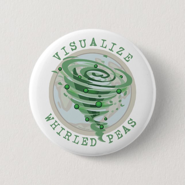 Visualize Whirled Peas Button (Front)