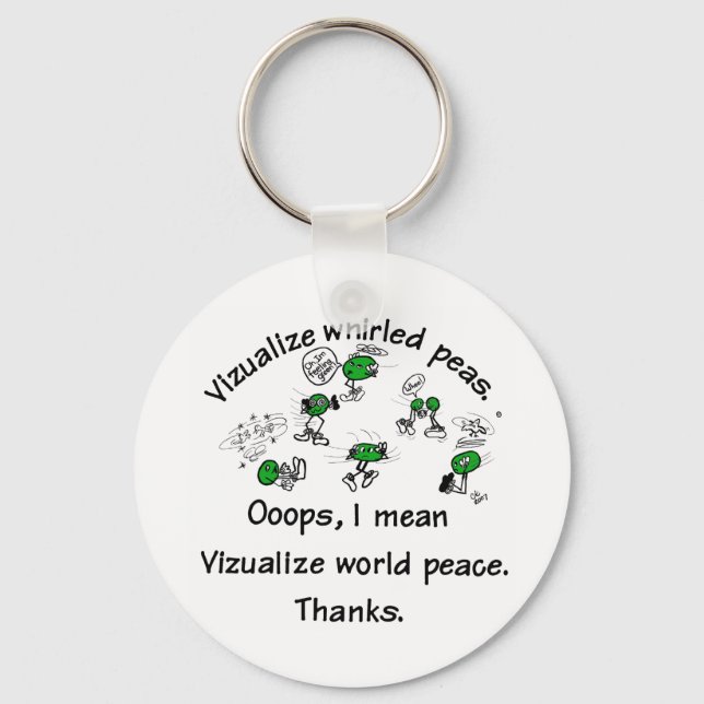 Visualize Whirled Peas - Customized Keychain (Front)