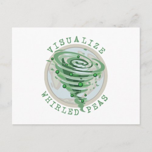 Visualize Whirled Peas Postcard